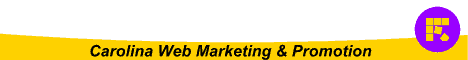 Carolina Web Marketing AND Carolina Web Promotion!